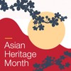 Asian Heritage Month.