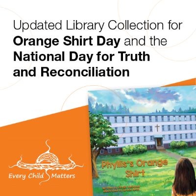 Updated library collection for Orange Shirt Day and the National Day for Truth and Reconciliation. Book cover of Phyllis&#039;s Orange Shirt.