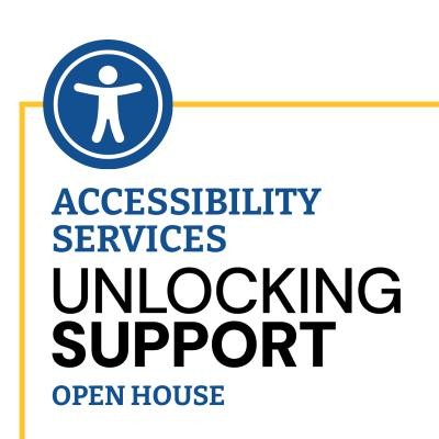 Accessibility Services Unlocking Support Open House